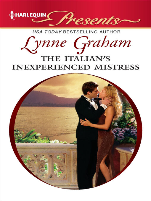 Title details for The Italian's Inexperienced Mistress by Lynne Graham - Wait list